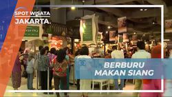 Mencari Kuliner Menggiurkan di Tengah Keriuhan Kota, Jakarta