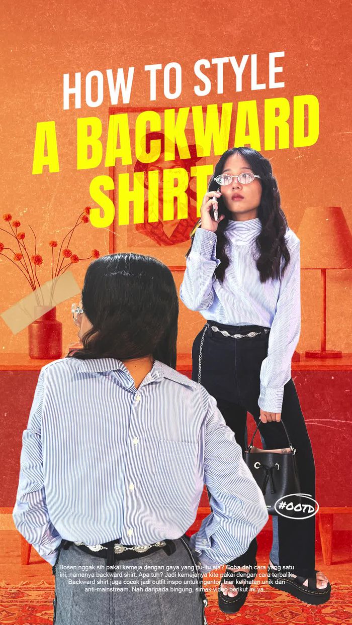 Video: Styling Backward Shirt Alias Kemeja Terbalik untuk Ngantor