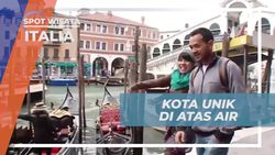 Menelusuri Kota Romantis di Atas Air, Italia