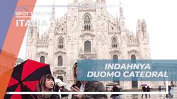 Mengagumi Indahnya Duomo Catedral di Italia, Italia