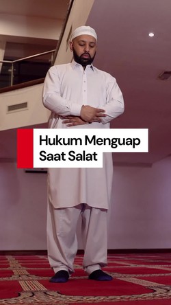 Video: Apa Hukumnya Menguap Saat Salat?