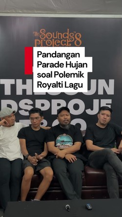 Video Soal Polemik Royalti Lagu, Parade Hujan: LMKN Harus Berbenah