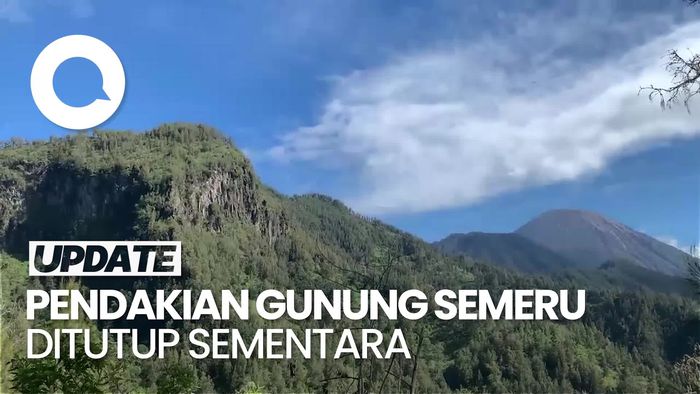 Video: Pengumuman! Pendakian Gunung Semeru Ditutup Mulai 17 Agustus 2025