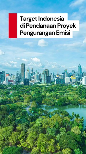 Video: Indonesia Targetkan 80 Juta Dolar AS di Pendanaan Pengurangan Emisi