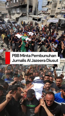 Video: PBB Tuntut Israel Diselidiki Atas Pembunuhan Jurnalis Al Jazeera