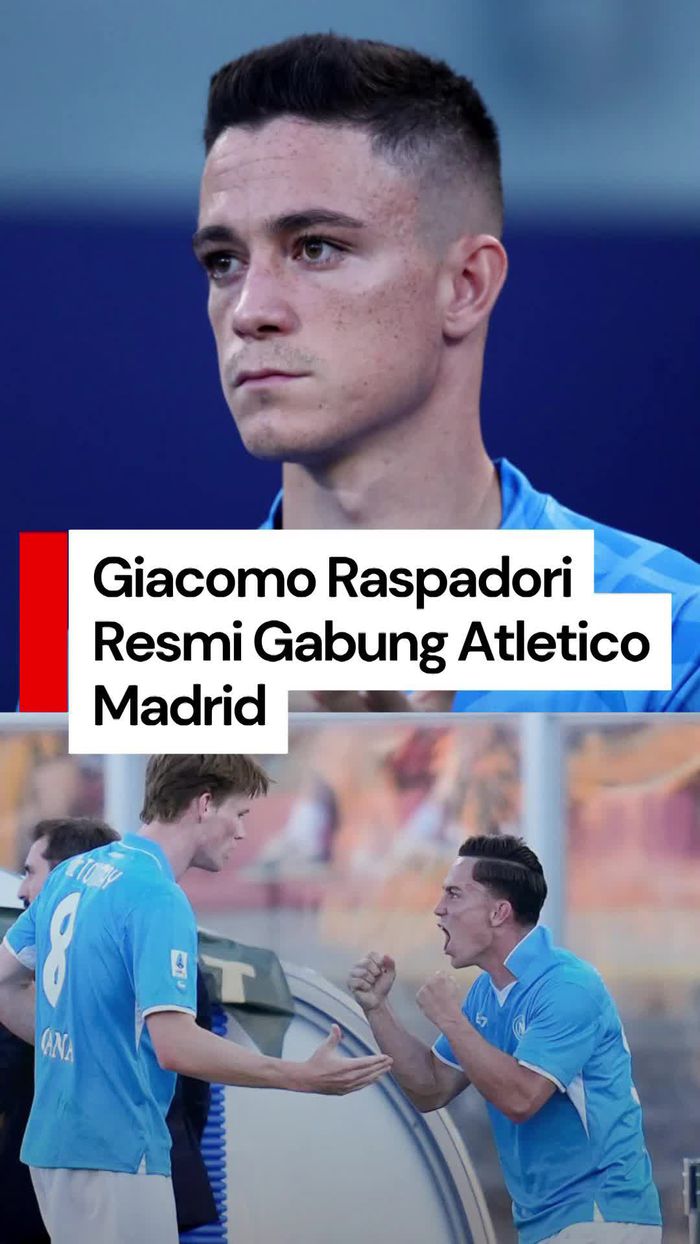 Video: Tinggalkan Napoli, Giacomo Raspadori Hijrah ke Atletico Madrid