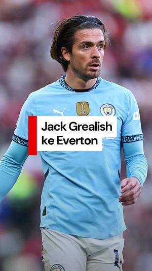 Video: Jack Grealish Sepakat Gabung Everton dengan Status Pinjaman