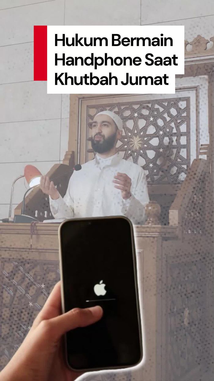 Video: Apa Hukumnya Bermain Handphone saat Khutbah Jumat? Ini Penjelasannya