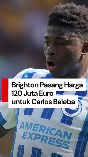 Video: Diincar MU, Brighton Patok Harga 120 Juta Euro untuk Carlos Baleba