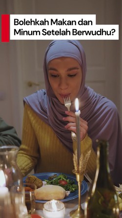 Video: Yang Harus Diperhatikan Bila Ingin Makan-Minum Setelah Berwudhu
