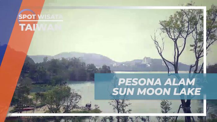Temukan Pesona Menakjubkan di Sun Moon Lake, Taiwan