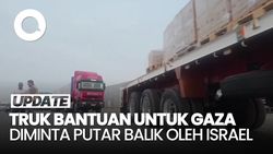 Video: Israel Tolak Ribuan Truk Logistik Bantuan Masuk ke Gaza