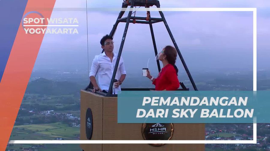 Menikmati Panorama Menawan dari Sky Ballon di Yogyakarta