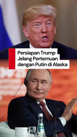 Video: Trump soal Potensi Perdamaian Rusia-Ukraina di Pertemuan Alaska