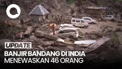 Video: Banjir Bandang Akibat Hujan Deras di India, 46 Tewas-Ratusan Hilang
