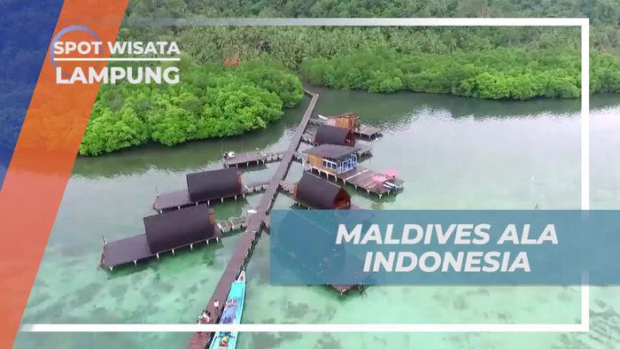 Berkunjung ke Maldives Ala Indonesia di Lampung