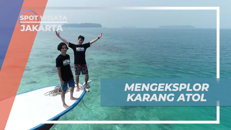 Mengeksplorasi Keindahan Pulau Karang Atol, Jakarta
