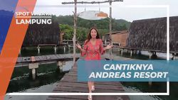 Menikmati Keindahan Andreas Resort di Lampung