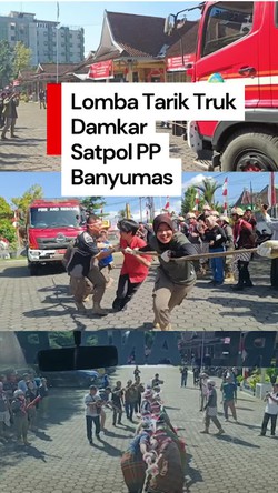 Video: Serunya Anggota Satpol PP Banyumas Lomba Tarik Truk Damkar Seberat 7 Ton