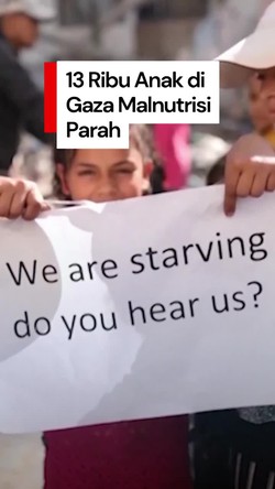 Video: Tolong! 13 Ribu Anak di Gaza Menderita Malnutrisi Parah