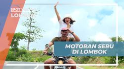 Berkendara Motor Menikmati Udara Segar di Lombok, Lombok