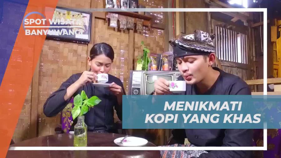 Menikmati Kopi yang Khas, Banyuwangi