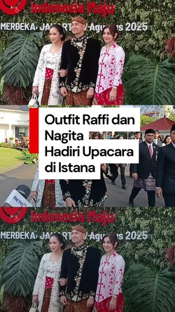 Video: Raffi Ahmad Didampingi Nagita Hadiri Upacara HUT ke-80 RI di Istana