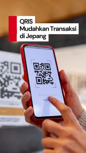 Video: Yeay! QRIS Kini Bisa Dipakai di Jepang
