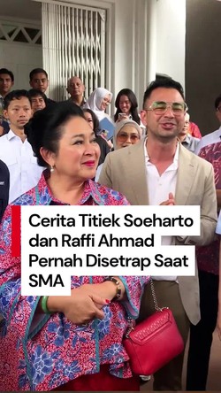 Video Saat Titiek Soeharto-Raffi Ahmad Kenang Kenakalan Semasa SMA