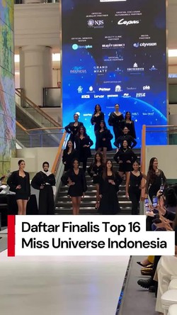 Video: Daftar Top 16 Miss Universe Indonesia 2025, Ada Kirana Larasati