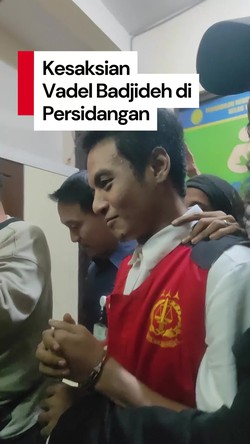 Video: Harapan Vadel Badjideh Seusai Beri Kesaksian di Meja Sidang 