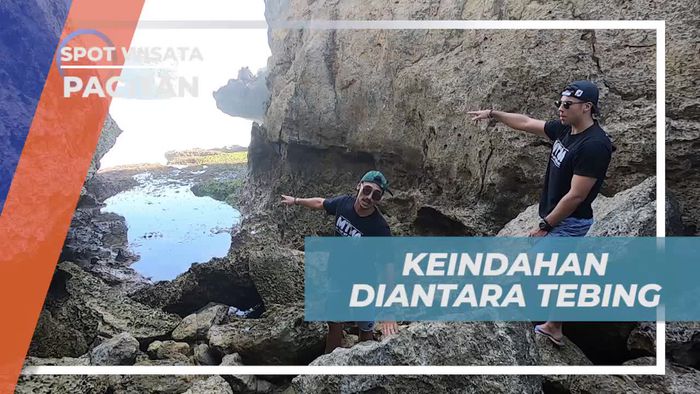 Pesona Indah di Antara Tebing di Pacitan