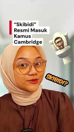 Video: Bahasa Gaul Gen Alpha Skibidi Resmi Masuk Kamus Cambridge