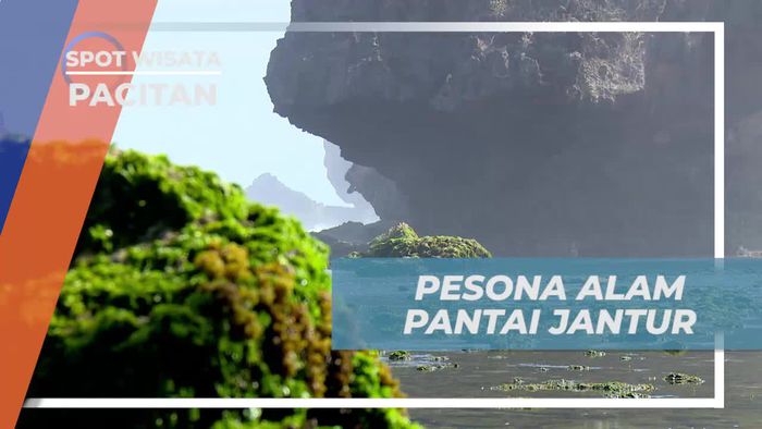 Pesona Tersembunyi di Pantai Jantur, Pacitan