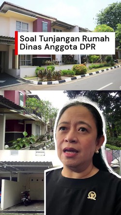 Video Puan soal Tunjangan Rumah Dinas DPR Rp 50 Juta: Sudah Dikaji