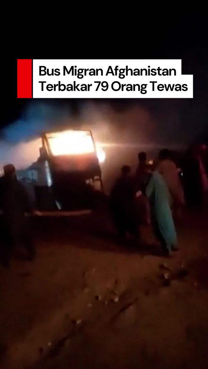 Video Bus Migran Kecelakaan dan Terbakar di Afghanistan, 79 Orang Tewas