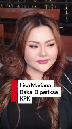 Video: KPK Butuh Keterangan Lisa Mariana soal Aliran Dana Kasus BJB