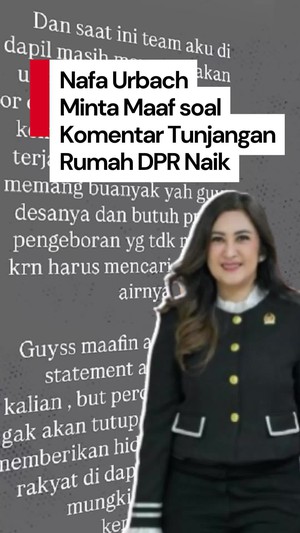 Video: Nafa Urbach Minta Maaf soal Komentar Tunjangan Rumah DPR