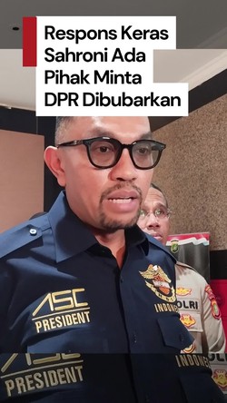 Video Respons Sahroni soal Desakan Bubarkan DPR: Itu Orang Tolol Sedunia