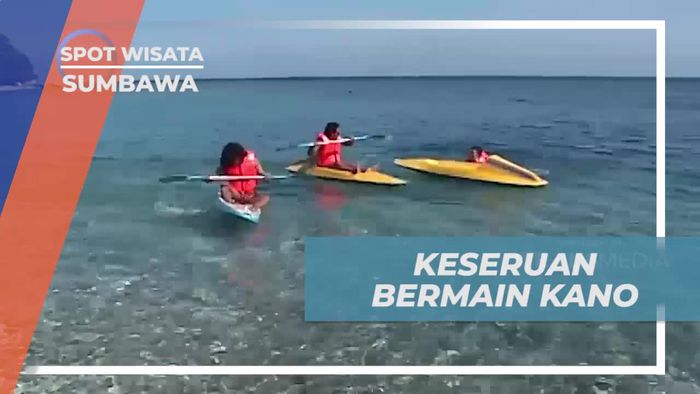 Bermain Seru dengan Kano di Pantai Kencana, Sumbawa
