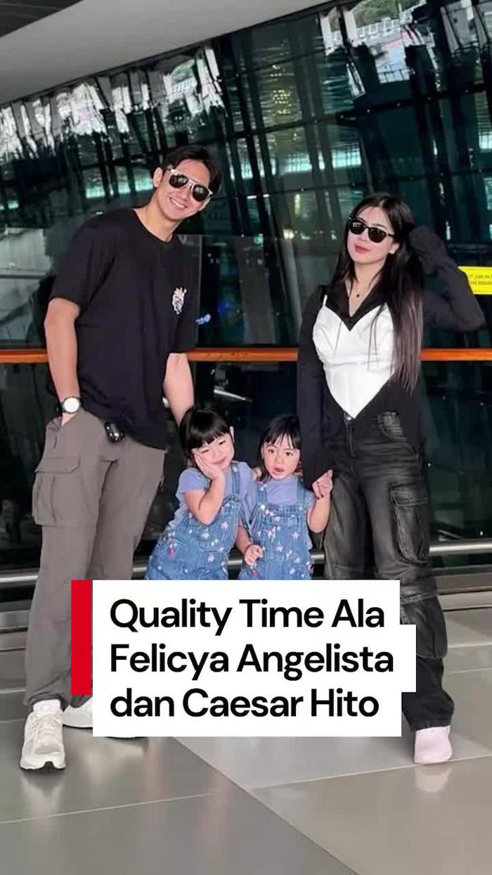 Video: Quality Time Versi Keluaga Felicya Angelista dan Caesar Hito