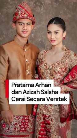 Video: Pratama Arhan-Azizah Salsha Diputus Cerai Secara Verstek
