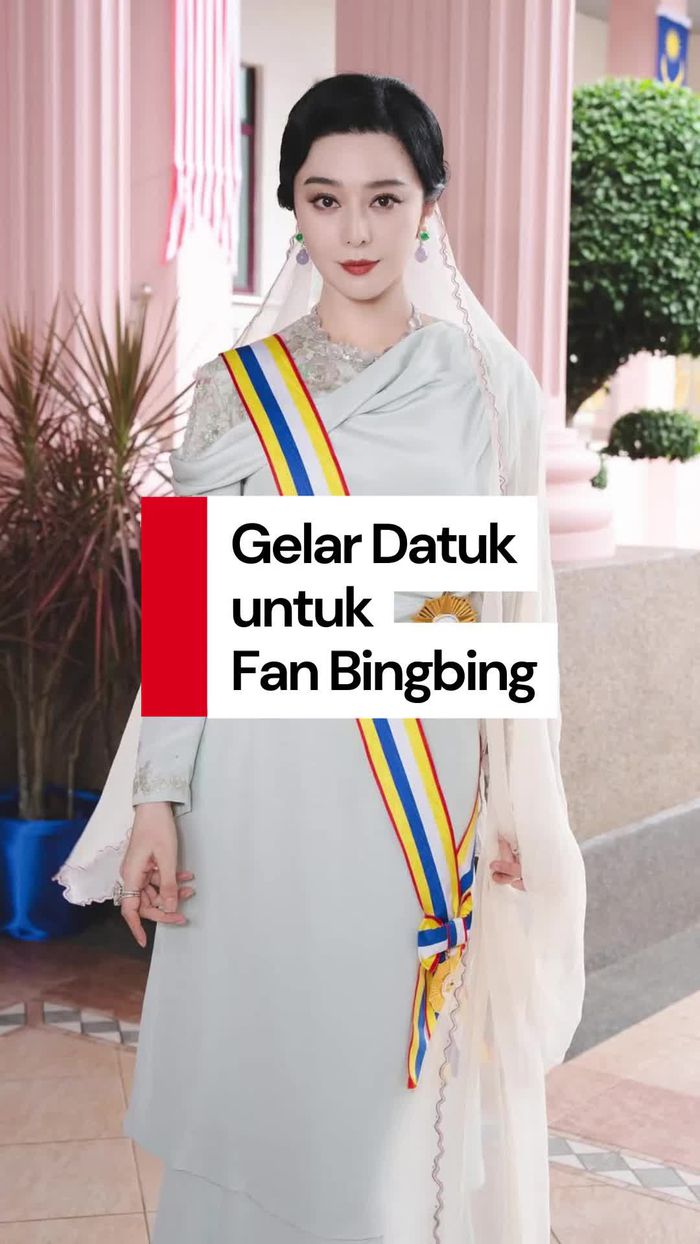 Video: Kok Bisa Fan Bingbing Dapat Gelar Datuk di Malaysia?