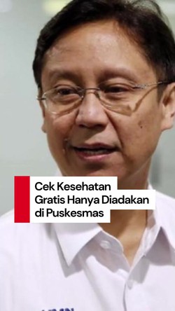 Video: Menkes Ungkap Alasan Cek Kesehatan Gratis Tak Dilakukan di RS