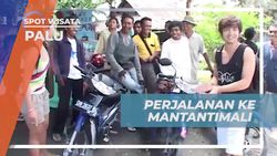 Perjalanan Menuju Gunung Mantantimali dan Menikmati Keindahan Alam Palu 