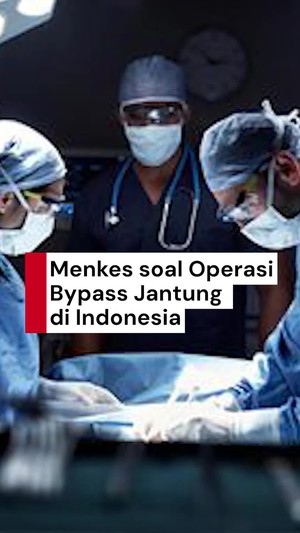 Video Menkes Targetkan Semua Provinsi Dapat Bypass Jantung di 2027