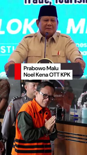 Video Prabowo Sindir Noel Kena OTT KPK: Saya Agak Malu