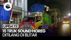  Video: Ngeyel Gelar Karnaval di Blitar, 15 Truk Sound Horeg Ditilang
