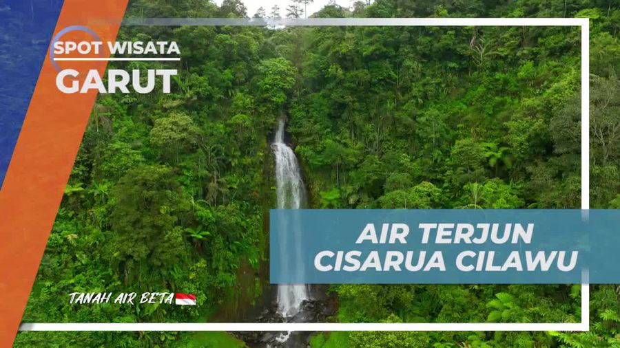 Mengunjungi dan Menjelajahi Keindahan Air Terjun Cisarua Cilawu di Garut dengan Aktivitas Seru  