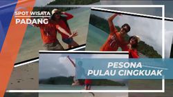 Menikmati Pesona Eksotis Pulau Cingkuak dan Menyambut Keindahan Alam yang Mempesona di Padang  